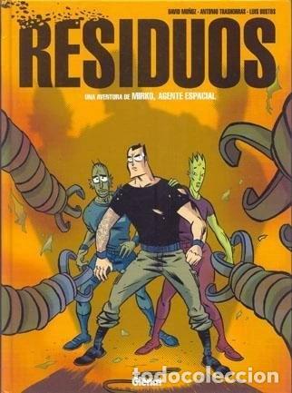 Libros: Residuos: una aventura de Mirko, agente espacial- 9788484495604