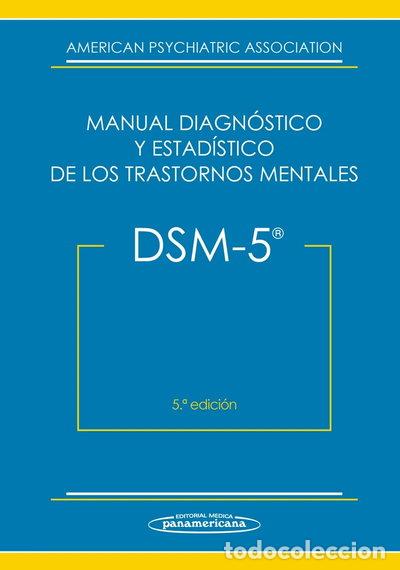 Libros: DSM-5. Manual Diagn&oacute;stico y Estad&iacute;stico de los Trastornos Mentales- 9788498358100