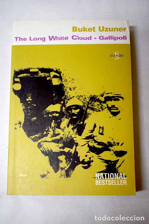 Libros: The Long White Cloud - Gallipoli.- Uzuner, Buket - Foto 1