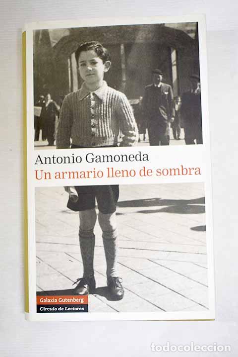 Libros: Un armario lleno de sombra.- Gamoneda, Antonio