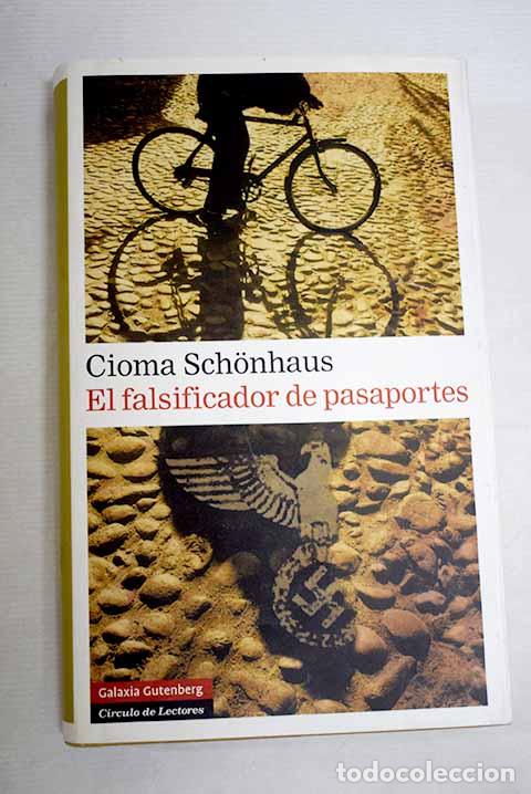 Libros: El falsificador de pasaportes.- Schonhaus, Cioma