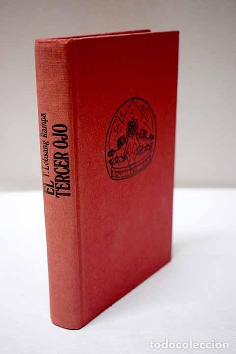 Libros: El tercer ojo: autobiograf&iacute;a de un lama tibetano.- Lobsang Rampa, T.