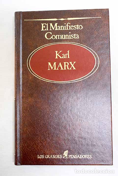 Libros: El manifiesto comunista y otros ensayos.- Marx, Karl