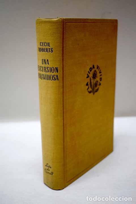 books: Una excursi&oacute;n maravillosa.- Roberts, Cecil