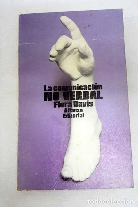 books: La comunicaci&oacute;n no verbal.- Davis, Flora