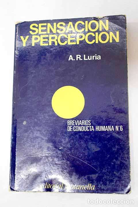 books: Sensaci&oacute;n y Percepci&oacute;n.- Luria, Aleksandr Romanovich
