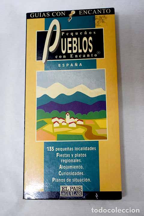 books: Pueblos de Espa&ntilde;a: Justel, C&eacute;sar.- Justel, C&eacute;sar