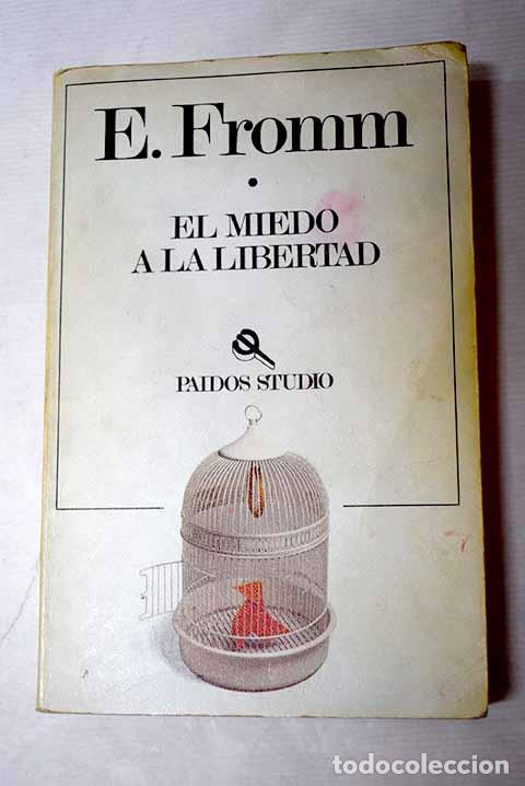books: El miedo a la libertad.- Fromm, Erich