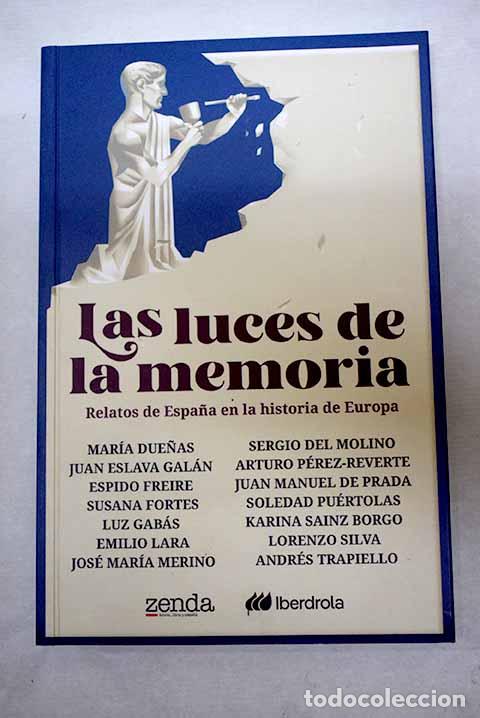 books: Las luces de la memoria: relatos de Espa&ntilde;a en la historia de Europa