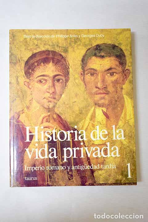 Livros em segunda m&atilde;o: Historia de la vida privada, tomo I. Imperio romano y antig&uuml;edad tard&iacute;a