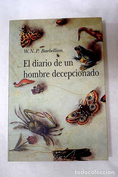 Livros em segunda m&atilde;o: El diario de un hombre decepcionado.- Barbellion, W. N. P.