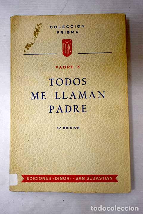 Livres: Todos me llaman Padre