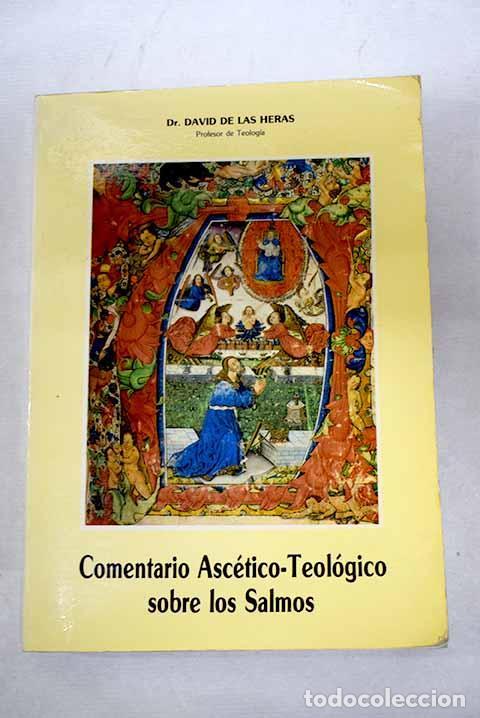 books: Comentario ascetico-teologico sobre los salmos.- Heras, David de las