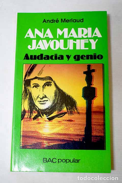 books: Ana Mar&iacute;a Javouhey: audacia y genio.- Merlaud, Andr&eacute;