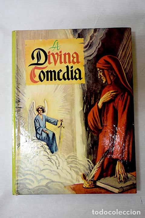 books: La Divina Comedia: Alighieri, Dante.- Alighieri, Dante