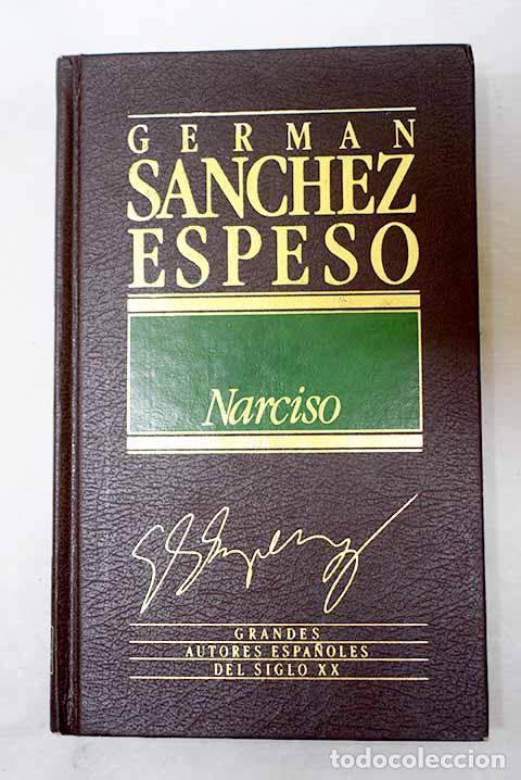 Libros: Narciso: S&aacute;nchez Espeso, Germ&aacute;n.- S&aacute;nchez Espeso, Germ&aacute;n