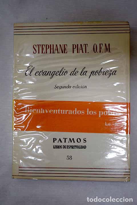 Libros: El Evangelio de la pobreza.- Piat, St&eacute;phane Joseph