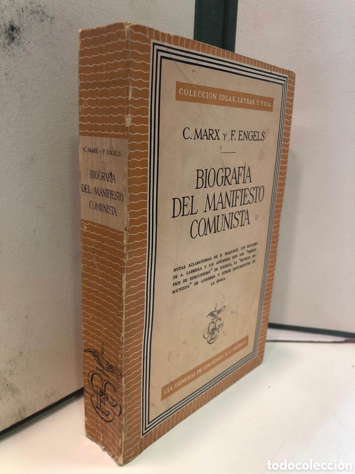 Libros: Biograf&iacute;a del Manifesto comunista - C. Marx y F. Engels