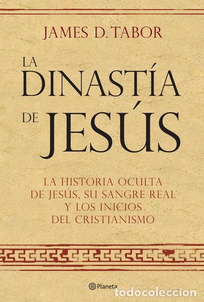Libros: La dinast&iacute;a de Jes&uacute;s- 9788408072560
