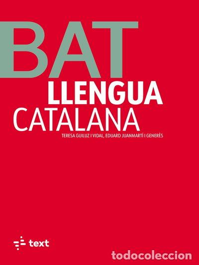 Libros: Llengua catalana. Batxillerat- 9788441235540