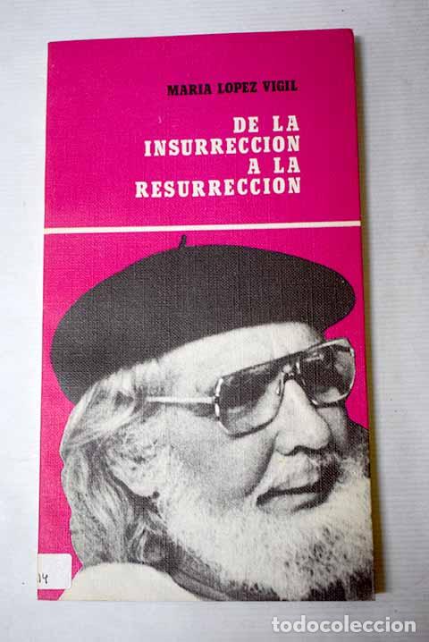 books: De la insurreccion a la resurreccion: presencia cristiana en la poesia nicaraguense de hoy