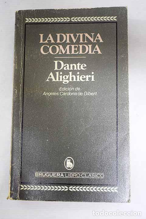 Libros: La Divina comedia: Alighieri, Dante.- Alighieri, Dante