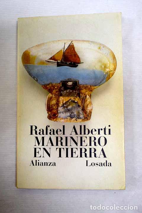 Libros: Marinero en tierra: Alberti, Rafael.- Alberti, Rafael