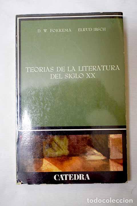 Libros: Teor&iacute;as de la literatura del siglo XX: estructuralismo, marxismo, est&eacute;tica de la recepci&oacute;n
