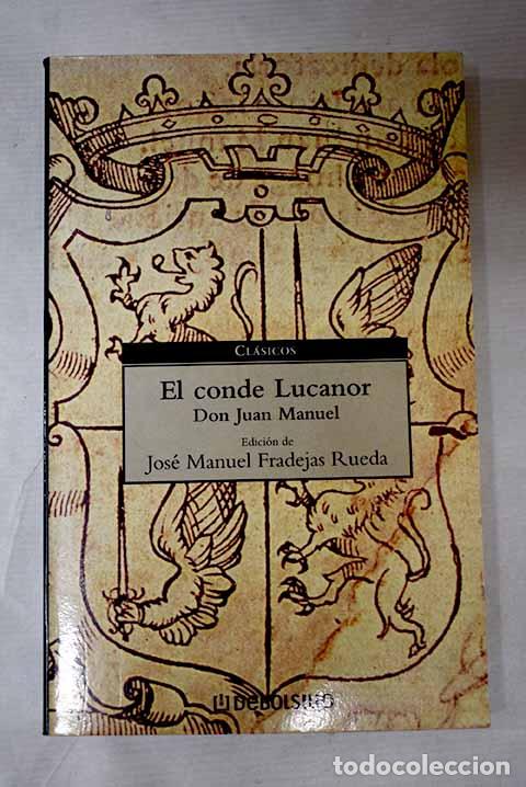 B&uuml;cher: El conde Lucanor: Don Juan Manuel.- Don Juan Manuel
