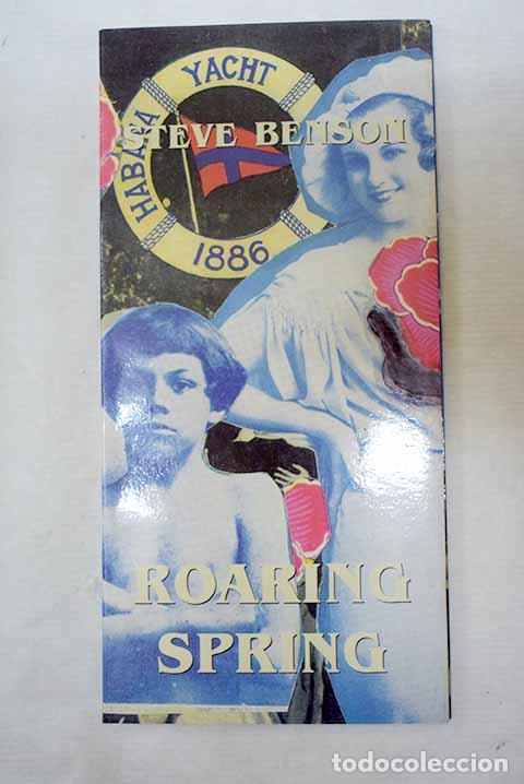 Libros: Roaring spring: Benson, Steve.- Benson, Steve - Foto 1