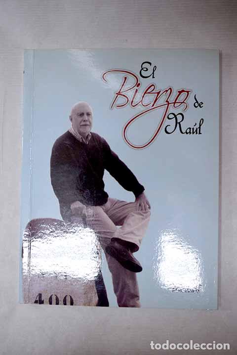 Libros: El Bierzo de Ra&uacute;l: : Instituto de Estudios Bercianos.