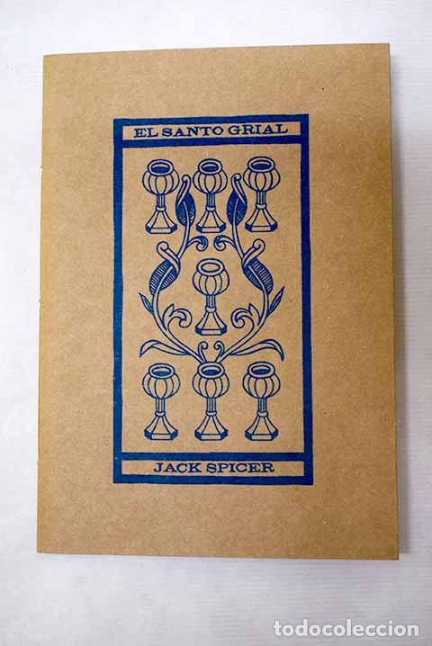 Libros: El Santo Grial: Spicer, Jack.- Spicer, Jack