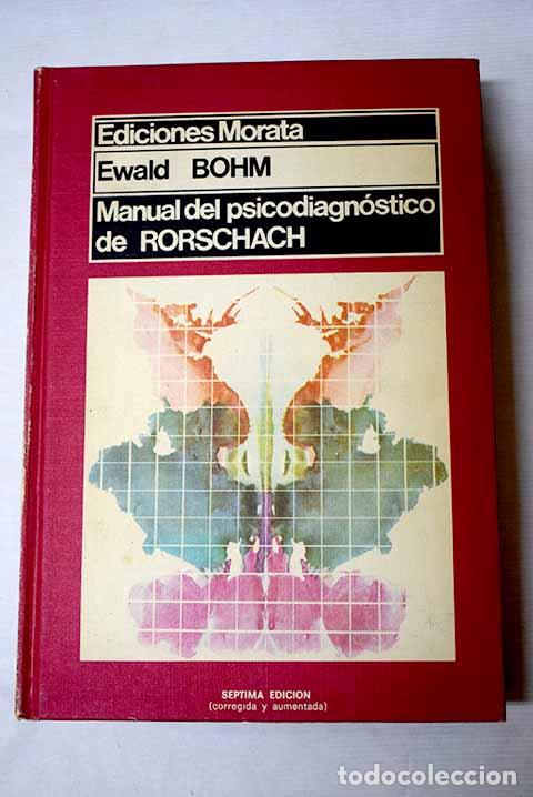 Libros: Manual del psicodiagn&oacute;stico de Rorschach: para psic&oacute;logos, m&eacute;dicos y pedagogos.- Bohm, Ewald