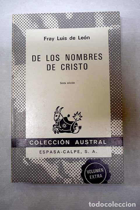 Libri di seconda mano: De los nombres de Cristo.- Leon, Fray Luis de