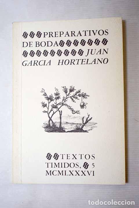 Libri di seconda mano: Preparativos de boda ; Carne de chocolate.- Garc&iacute;a Hortelano, Juan