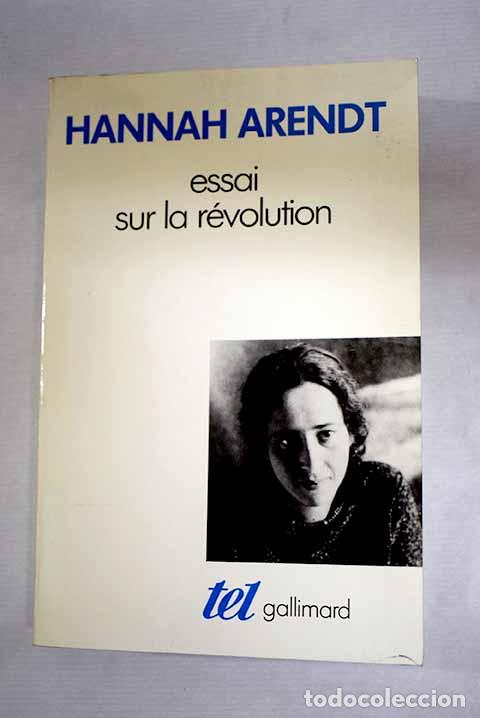 Libri di seconda mano: Essai sur la r&eacute;volution.- Arendt, Hannah
