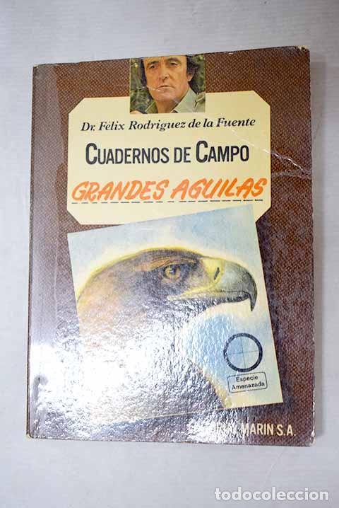 Libri di seconda mano: Grandes &aacute;guilas: Rodr&iacute;guez de la Fuente, F&eacute;lix.- Rodr&iacute;guez de la Fuente, F&eacute;lix