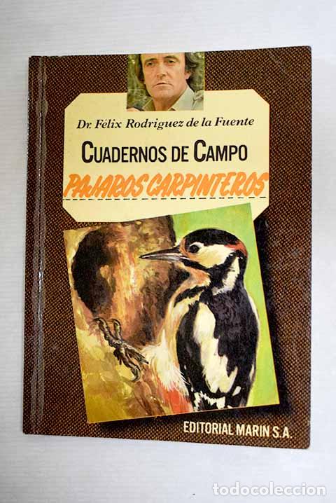 Libri di seconda mano: P&aacute;jaros carpinteros: Rodr&iacute;guez de la Fuente, F&eacute;lix.- Rodr&iacute;guez de la Fuente, F&eacute;lix