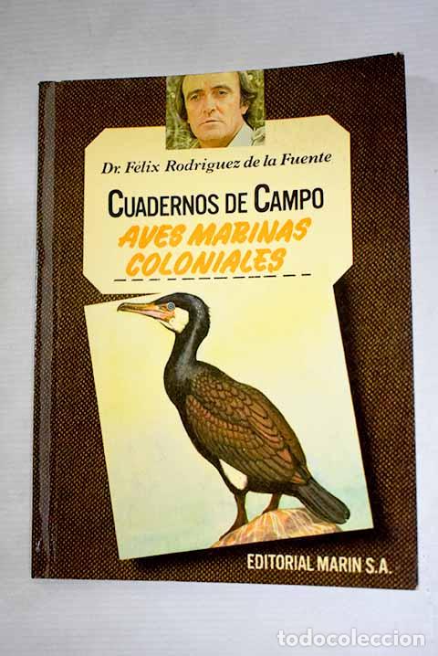 Libri di seconda mano: Aves marinas coloniales.- Rodr&iacute;guez de la Fuente, F&eacute;lix