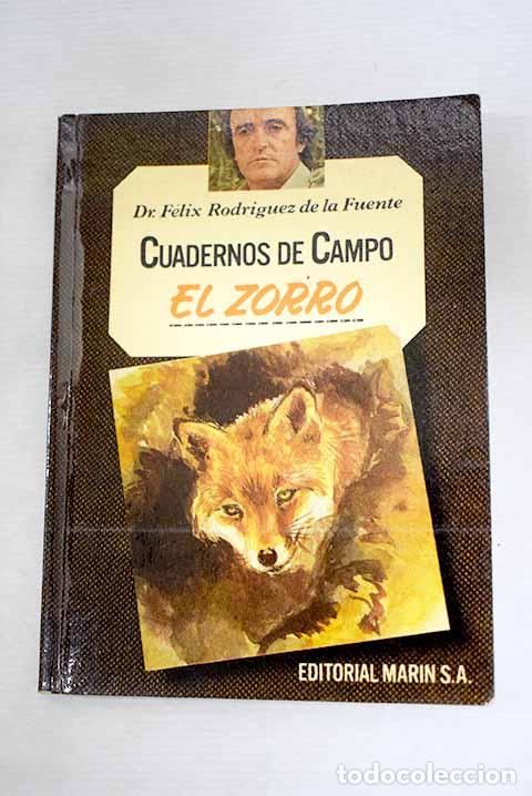 Libri di seconda mano: El zorro: Rodr&iacute;guez de la Fuente, F&eacute;lix.- Rodr&iacute;guez de la Fuente, F&eacute;lix
