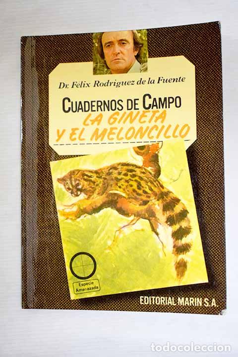 B&uuml;cher: La gineta y el meloncillo.- Rodr&iacute;guez de la Fuente, F&eacute;lix