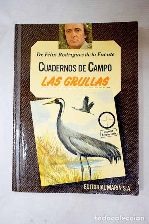 Libros: Las grullas: Rodr&iacute;guez de la Fuente, F&eacute;lix.- Rodr&iacute;guez de la Fuente, F&eacute;lix