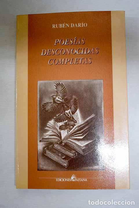 Livres: Poes&iacute;as desconocidas completas.- Dar&iacute;o, Rub&eacute;n