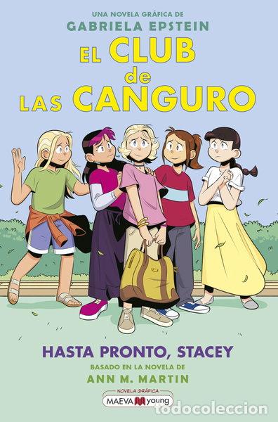 books: El Club de las Canguro 11: Hasta pronto, Stacey- 9788419638595