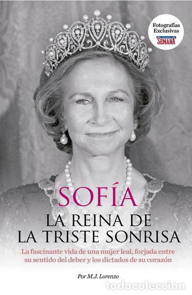Libros: Sof&iacute;a, la reina de la triste sonrisa- 9788409450510 - Foto 1