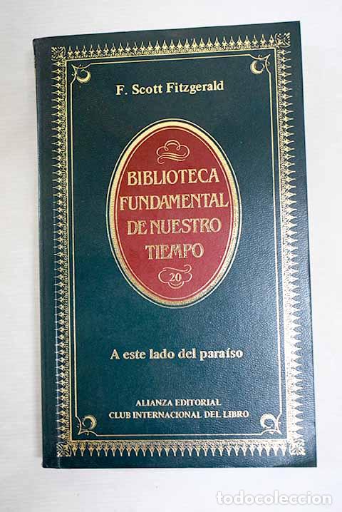 Libros: A este lado del para&iacute;so.- Fitzgerald, Francis Scott