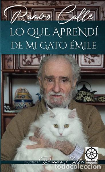 Libros: Lo que aprend&iacute; de mi gato &Eacute;mile- 9788418672842