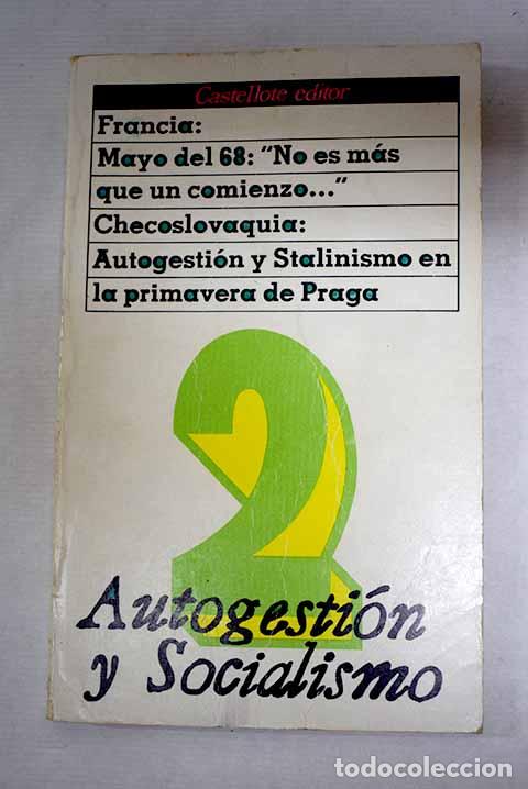 Libros: Francia : mayo del 68 : No es m&aacute;s que un comienzo. ; Checoslovaquia .- Cruz, Humberto da