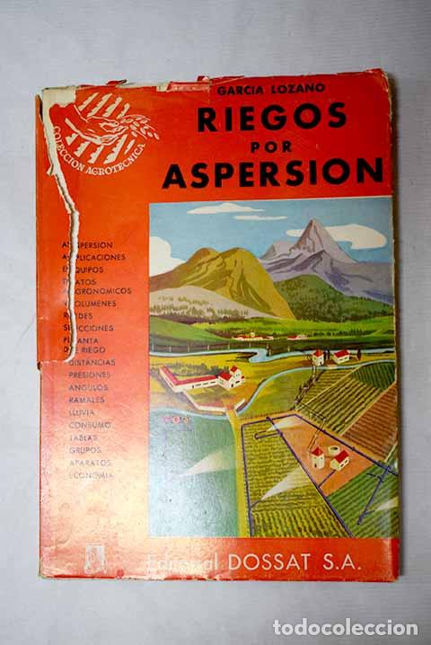 Livros em segunda m&atilde;o: Riegos por aspersi&oacute;n y sus distintas aplicaciones.- Garc&iacute;a Lozano, Faustino