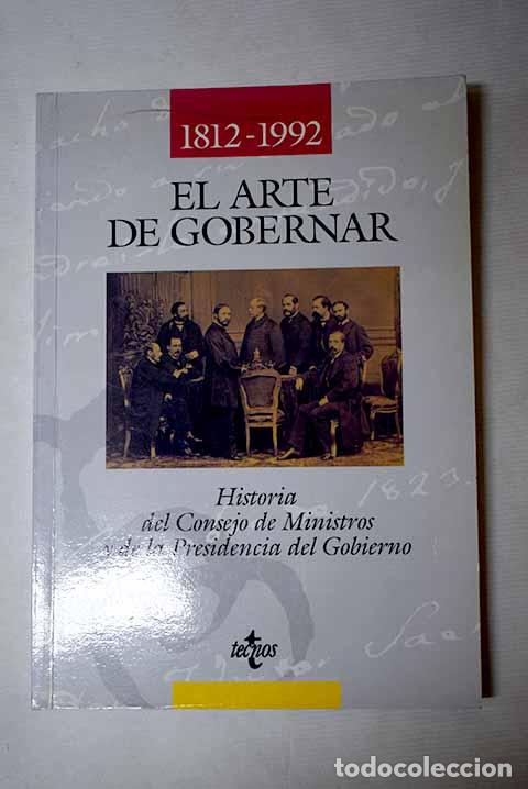Livros em segunda m&atilde;o: 1812-1992, el arte de gobernar: historia del Consejo de Ministros y de la Presidencia del Gobierno
